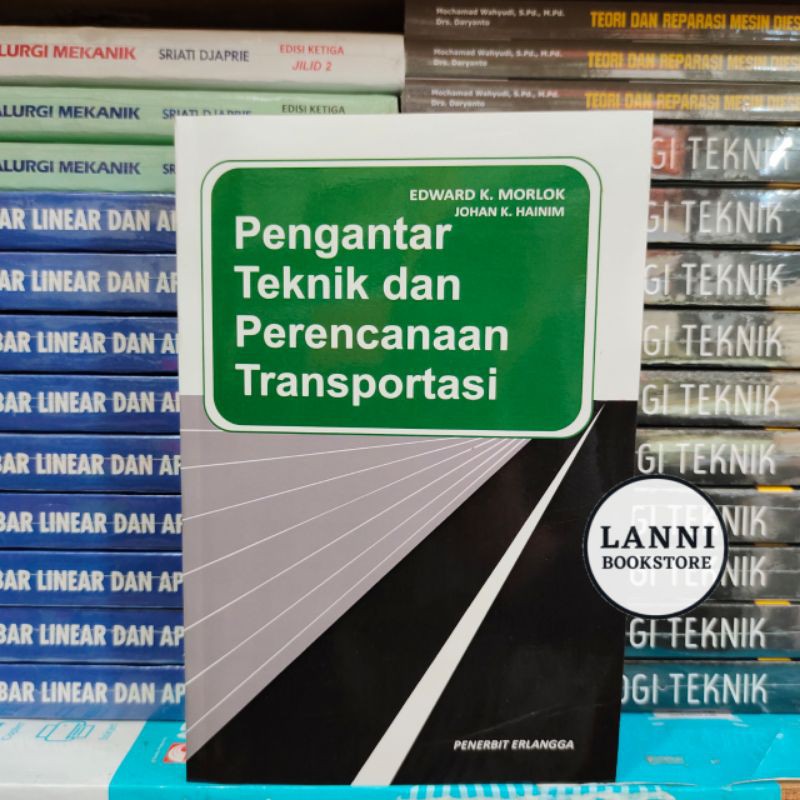 Jual Buku Pengantar Teknik Dan Perencanaan Transportasi Edward | Shopee ...