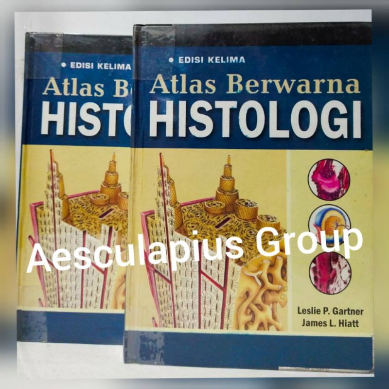 Atlas Berwarna Histologi.