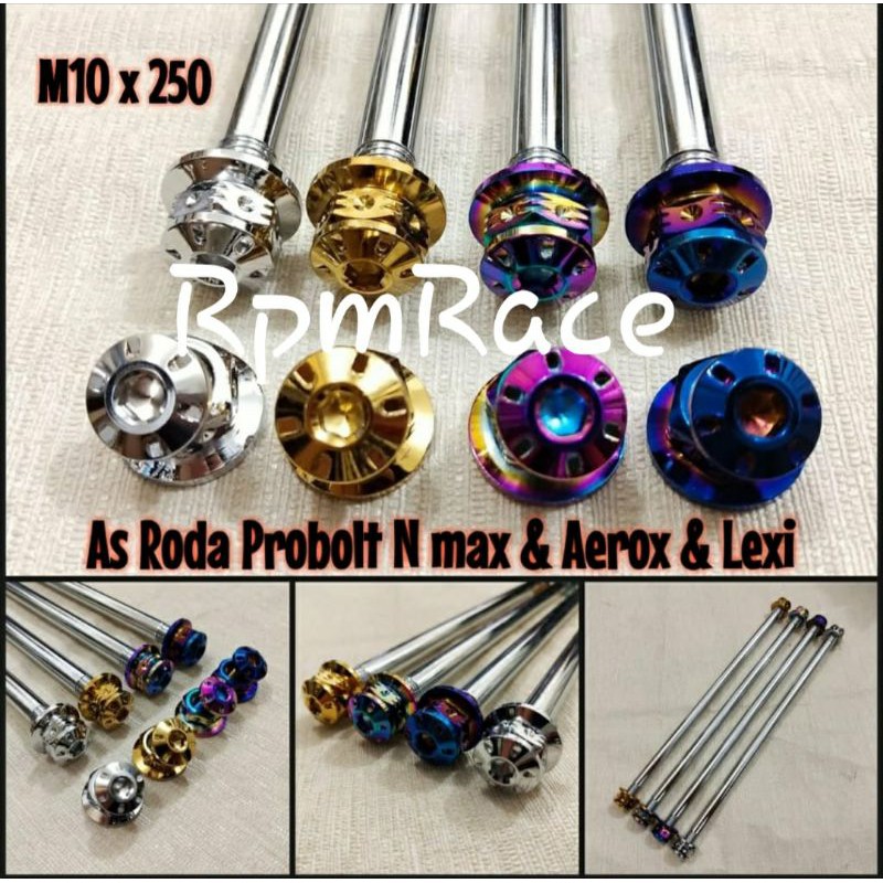 As Roda Depan Probolt Thailand Nmax Aerox  m10 X 250 Nmax Aerox 150 Lexi