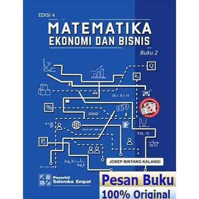 

Buku Matematika Ekonomi Dan Bisnis Edisi 4 Buku 2