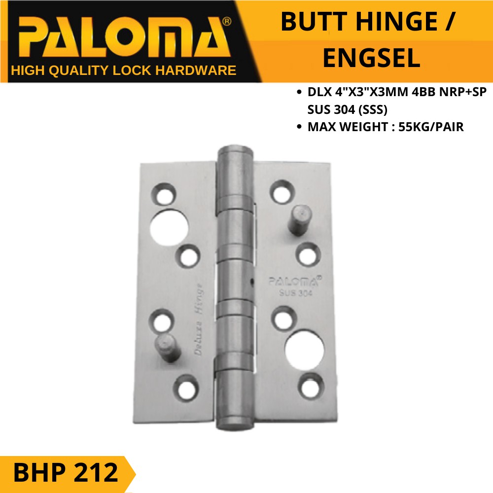 PALOMA BHP 212 BUTT HINGE ENGSEL PINTU  DLX 4&quot;X3&quot;X3MM 4BB NRP + SP STAINLESS SUS 304