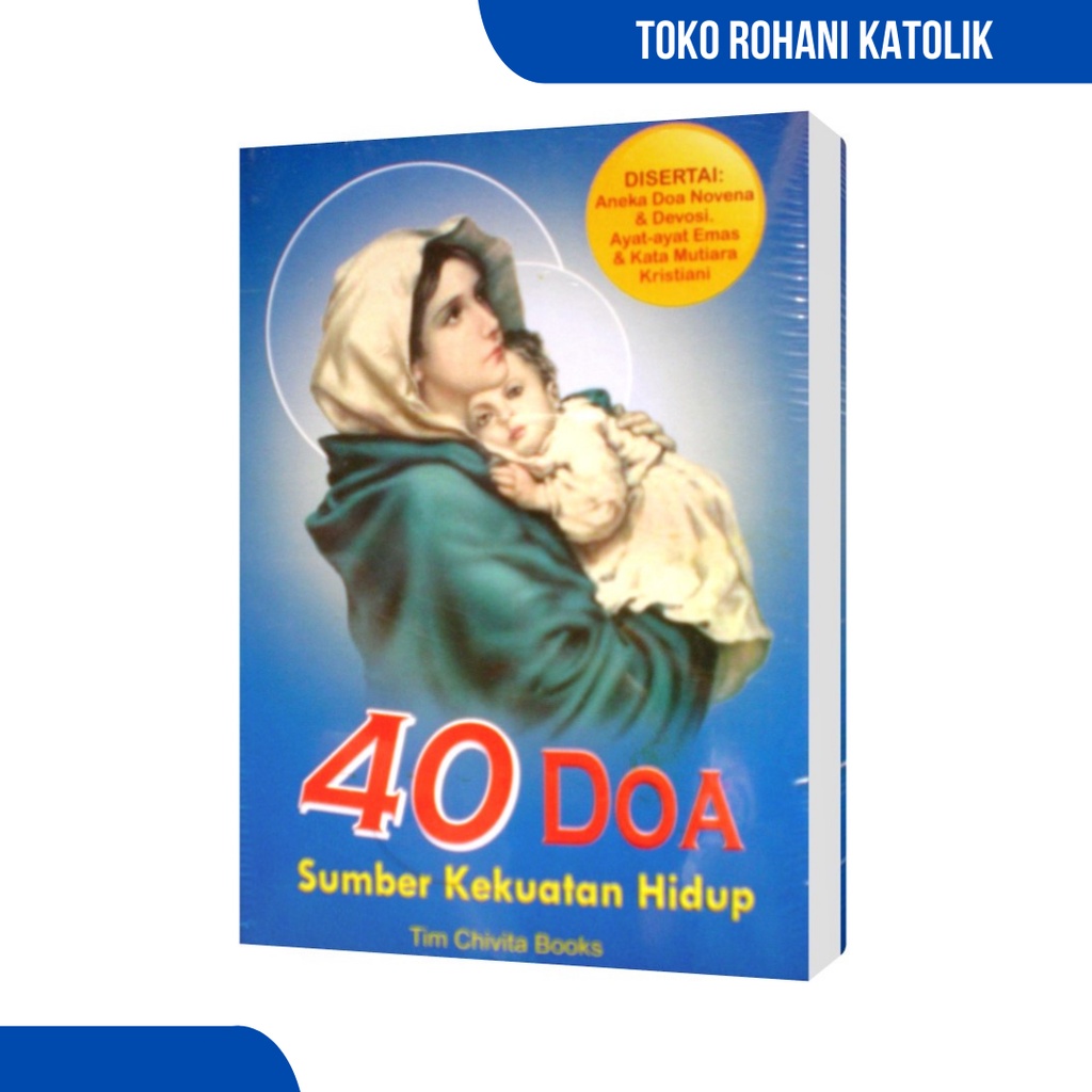 40 DOA SUMBER KEKUATAN KATOLIK