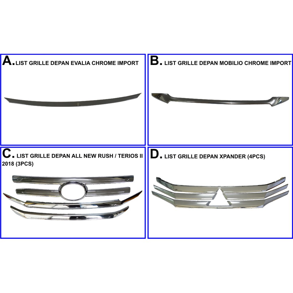 LIST GRILLE DEPAN CHROME IMPORT EVALIA / MOBILIO / ALL NEW RUSH - TERIOS II 2018 / XPANDER