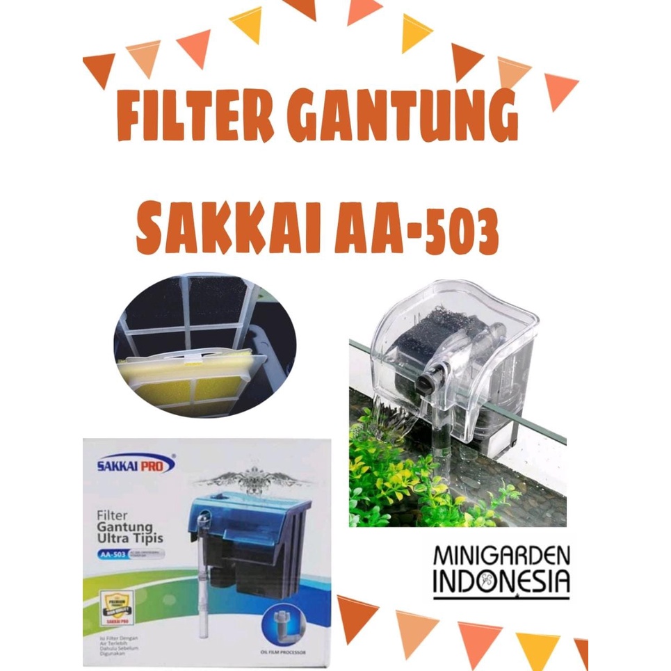 SAKKAI PRO AA-503 FILTER GANTUNG ULTRA TIPIS HANGING FILTER AQUARIUM