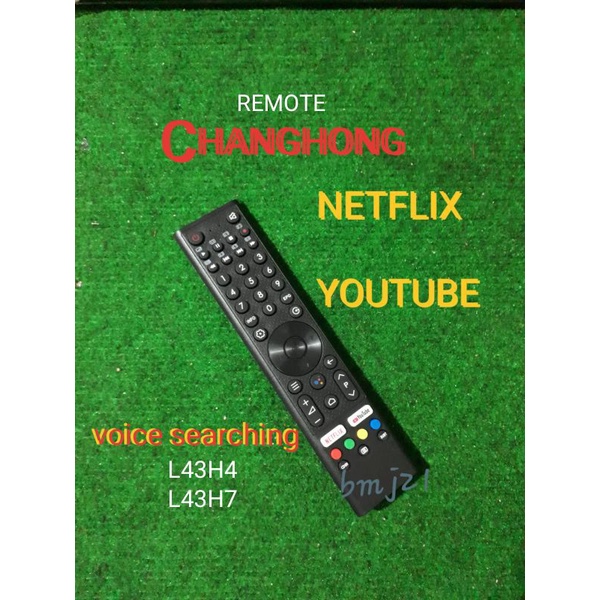 Remote Remot tv led changhong smart tv android netflix youtube L43H4 L43H7