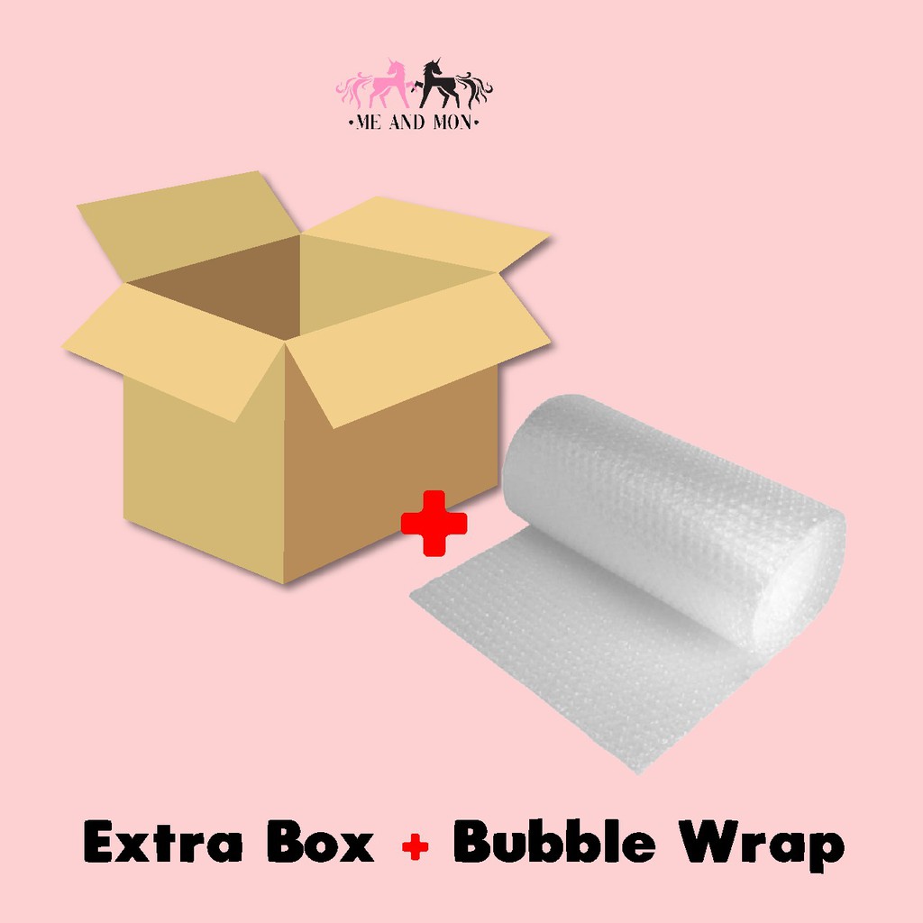 

EXTRA BOX + BUBBLE WRAP Me and Mon