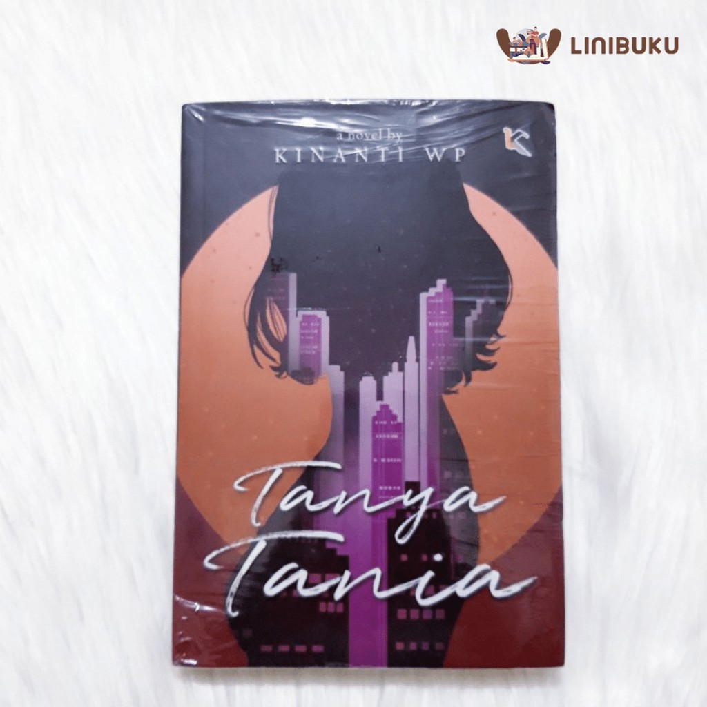 Novel Tanya Tania Karya Kinanti WP