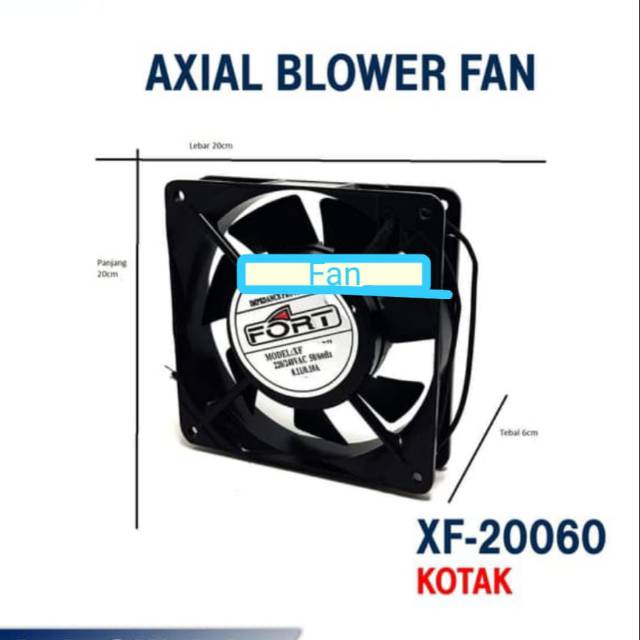 FAN XF20060 BLOWER 220-240VAC KOTAK
