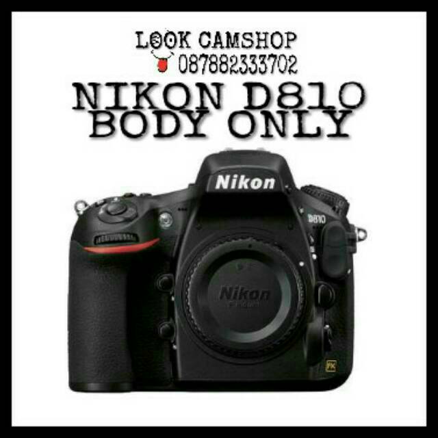 KAMERA DSLR NIKON D810 D 810 - BO ( BODY ONLY )