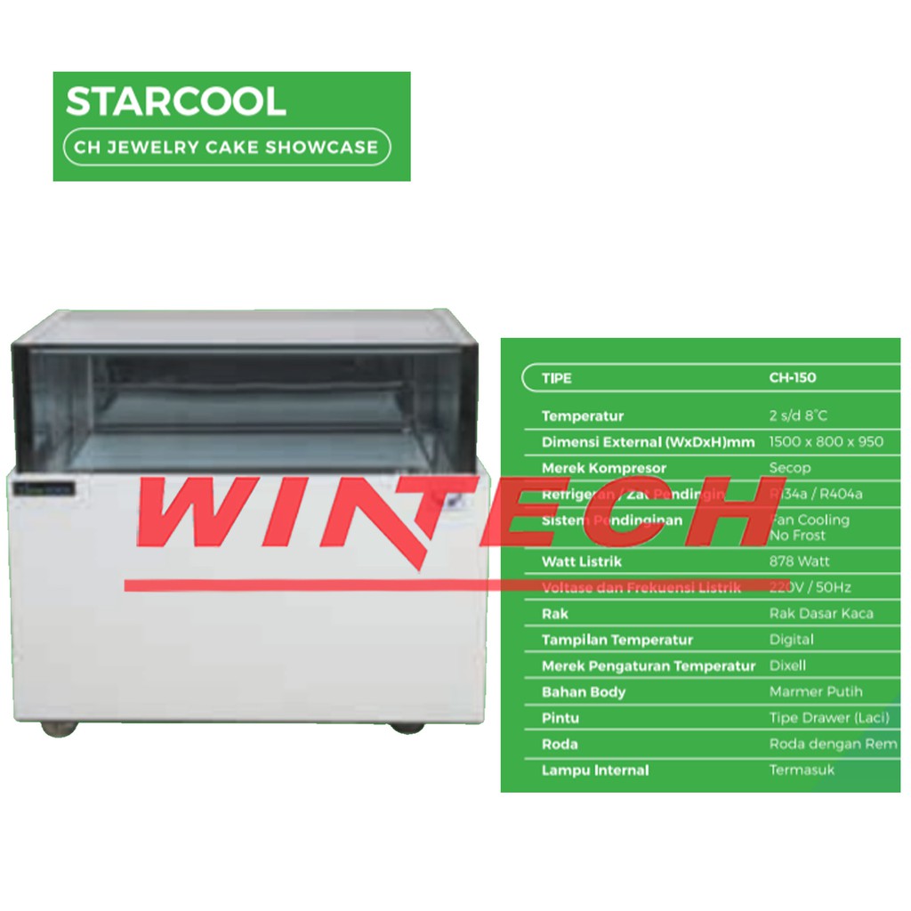 STARCOOL CH-150VM SQUARE CAKE SHOWCASE - ALAT PEMAJANG KUE - DISPLAY KUE - ETALASE PENDINGIN KUE