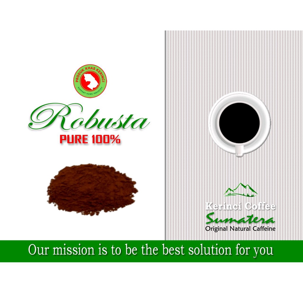 

Robusta Coffee - Premium Export Quality - Powder 1 Kg - Pure 100 % - Kerinci Regency - Jambi