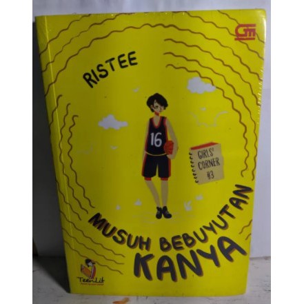 MUSUH BEBUYUTAN KANYA RISTTEE BUKU NOVEL TEENLIT BUKU NOVEL REMAJA