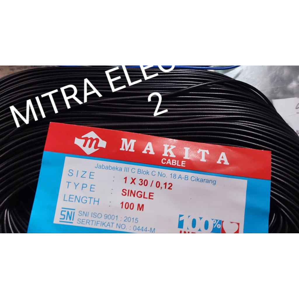 KABEL RAKITAN SERABUT MAKITA 1X30 0,12MM TEMBAGA PER 100 METER