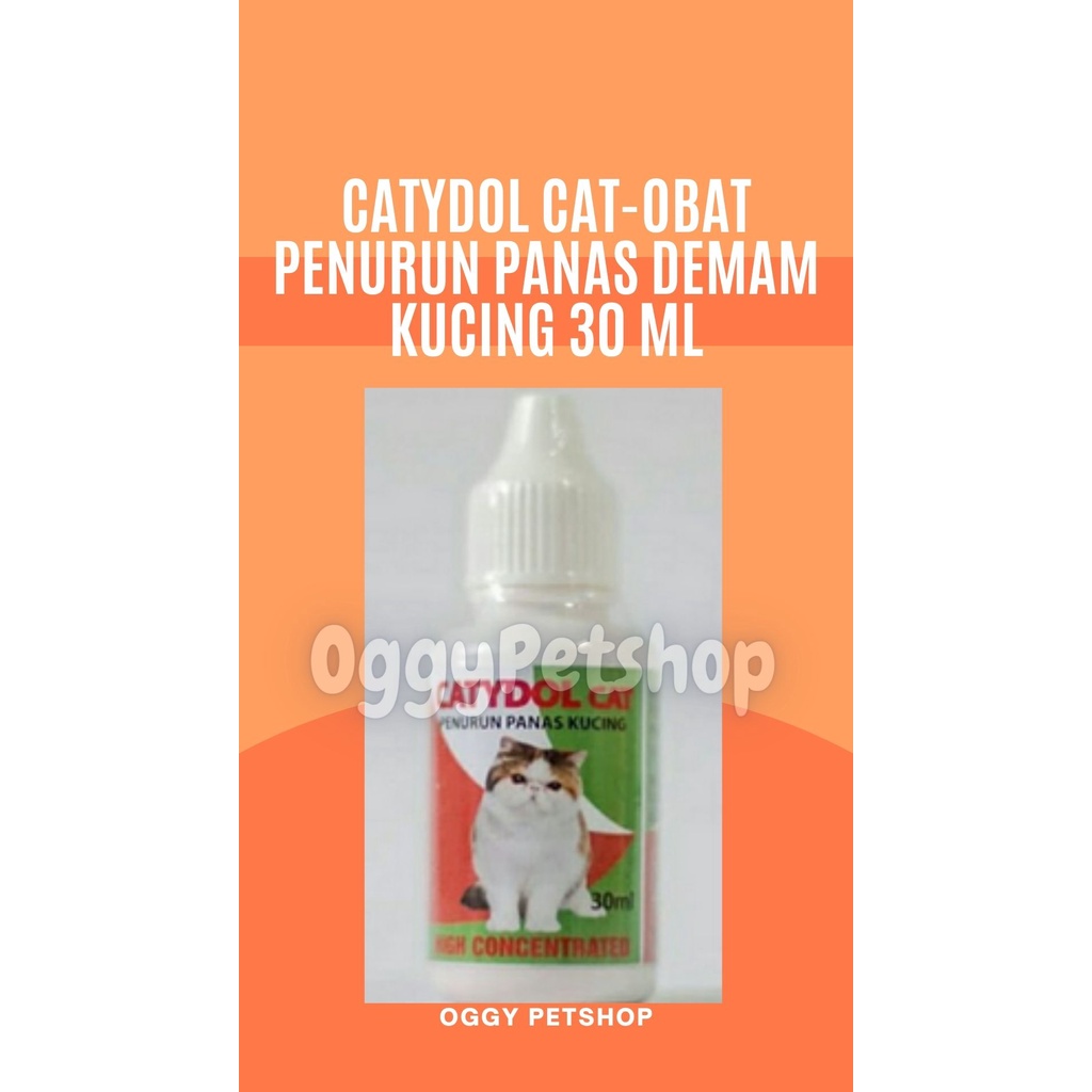 CATYDOL CAT-OBAT PENURUN PANAS DEMAM KUCING 30 ML