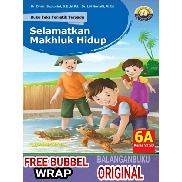BUKU TEMATIK TERPADU 6A SD Mi K2013N KELAS 6 SD YUDISTIRA EDISI REVISI