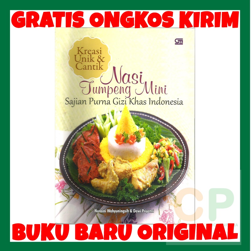 Jual BUKU KREASI UNIK DAN CANTIK NASI TUMPENG MINI KHAS INDONESIA ...