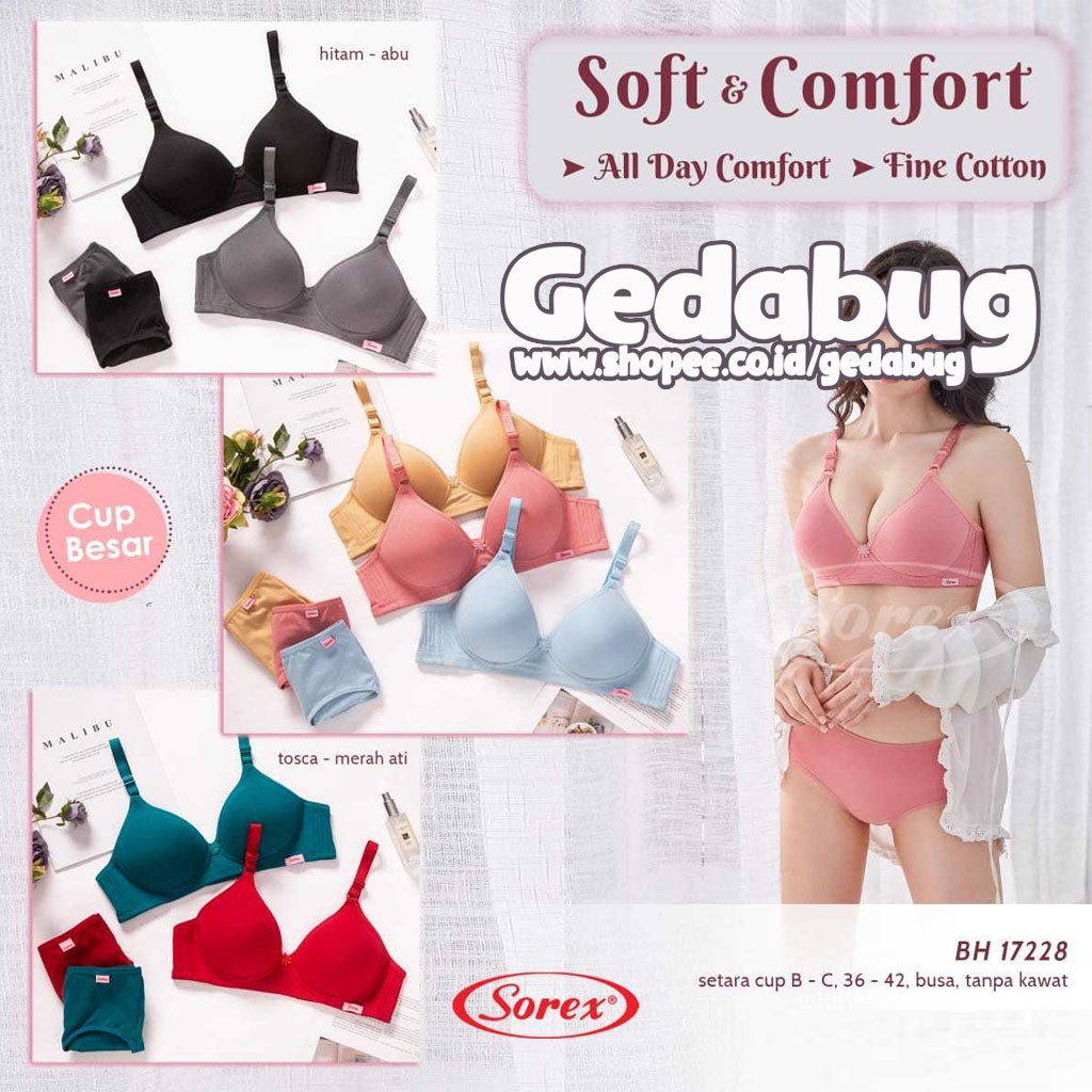 Bra BH Sorex 17228 Tanpa Kawat Busa Tipis Cup Besar Kancing 3 | Gedabug