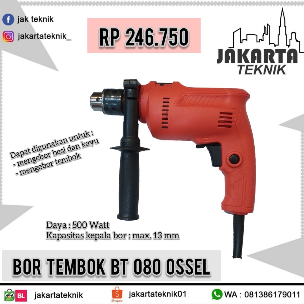 Bor Tembok BT080 Hammer Drill Bor Listrik BT080 Ossel
