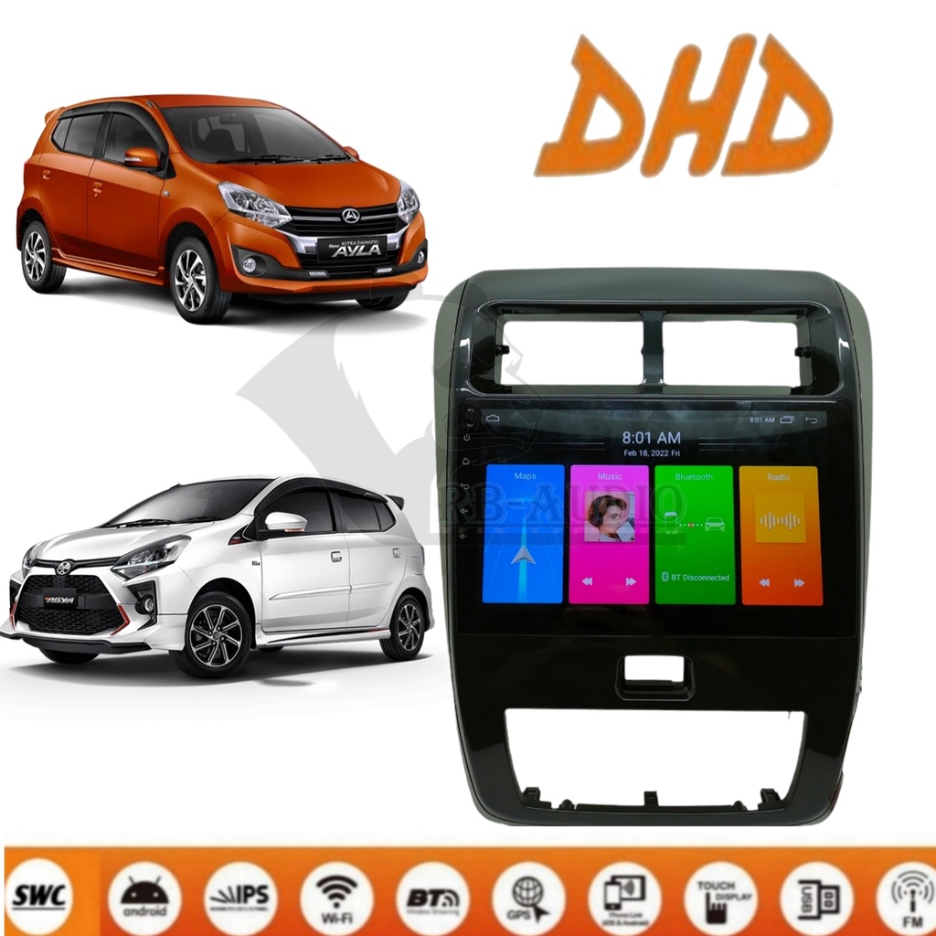 Head unit Android DHD Toyota Agya Ayla 2020 up 10 inch