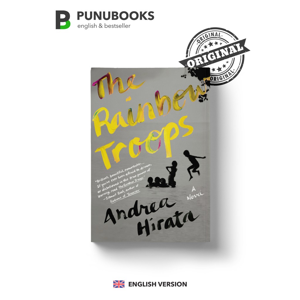 The Rainbow Troops: A Novel by Andrea Hirata