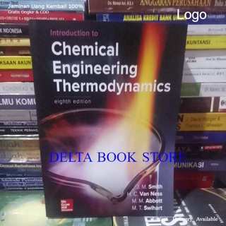 Introduction to Chemical Engineering Thermodynamics  8th 8e 8 eighth edition by J.M. Smith