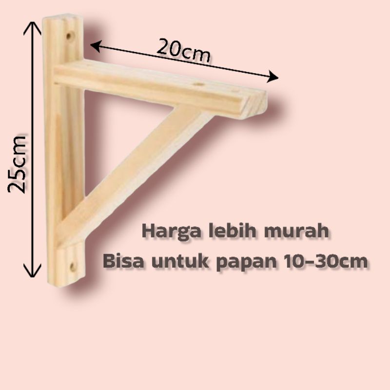 SIKU PENYANGGA RAK DINDING KAYU pinus jati belanda BUKU L BRACKET AMBALAN GANTUNGAN RAK GANTUNG SERBAGUNA / RAK DINDING MINIMALIS KAYU / RAK DINDING SERBAGUNA / RAK KOSMETIK / RAK DINDING VINTAGE / DEKORASI KAMAR Ambalan DINDING bukan Siku besi Rak sudut