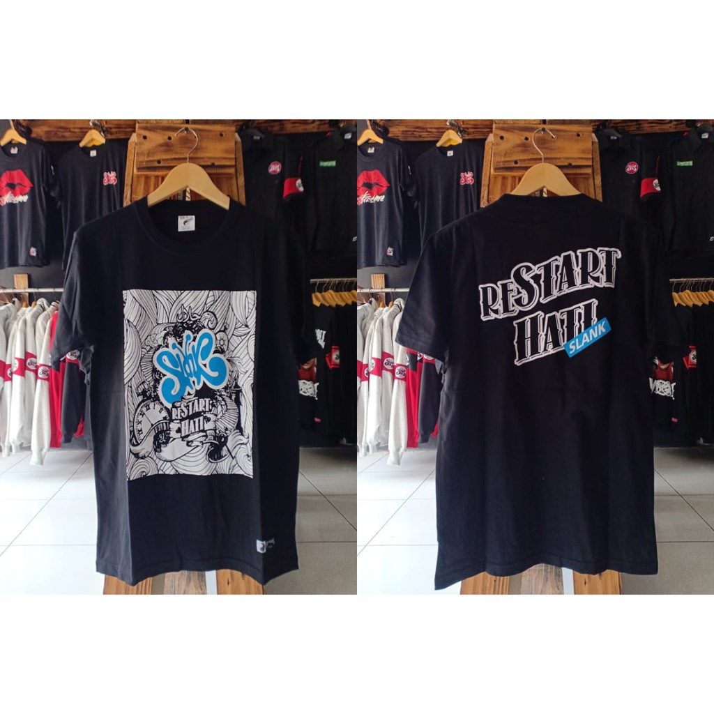 KAOS PENDEK - T-SHIRT SLANK - RESTART HATI - 100% ORIGINAL SLANKERS - KOKOK_STORE