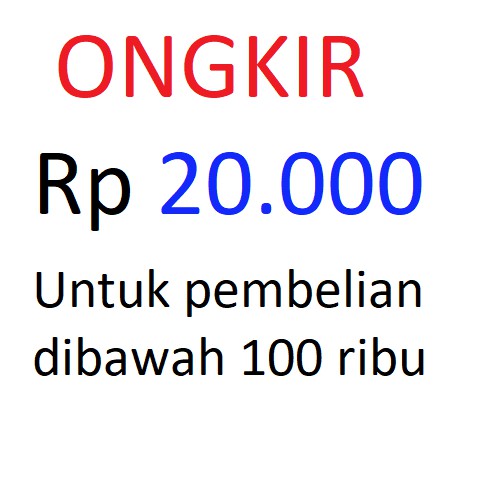 

ONGKIR 20.000