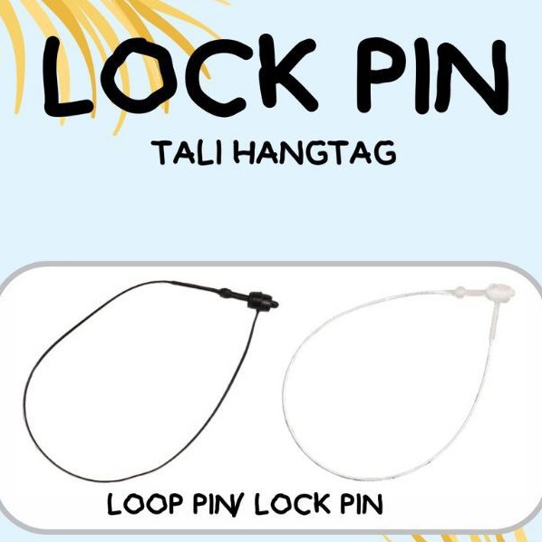 Tali Hang tag Plastik untuk pasang label merk baju manual / Loop pin / Lock pin