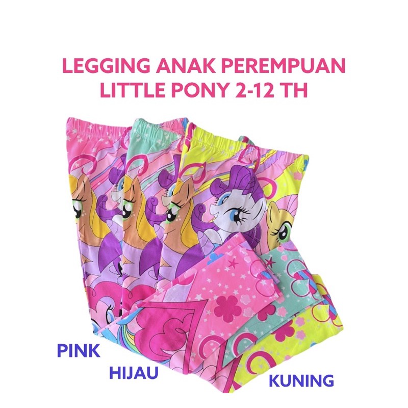 Celana Legging Anak Perempuan L Ponny Celana Panjang Leging Karakter Anak Perempuan Cewek 2 3 4 5 6 8 Tahun Katun