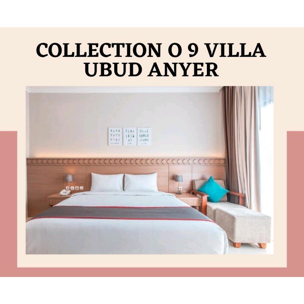 VOUCHER HOTEL Collection O9 Villa Ubud Anyer