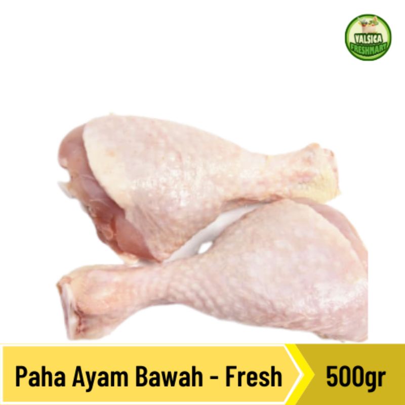 

paha ayam bawah segar - 500gr