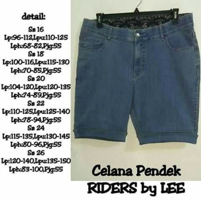 HOTPANTS LEE RIDERS JUMBO BIGSIZE JEANS CELANA PENDEK