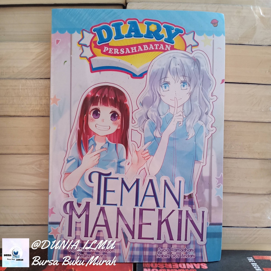 

DIARY PERSAHABATAN #2: TEMAN MANEKIN . SKU : MC-903 . TOKO : DUNIA _ ILMU _ 999