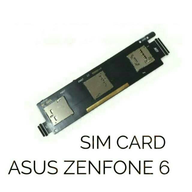 Asus Zenfone 6 Slot Simcard Flexible
