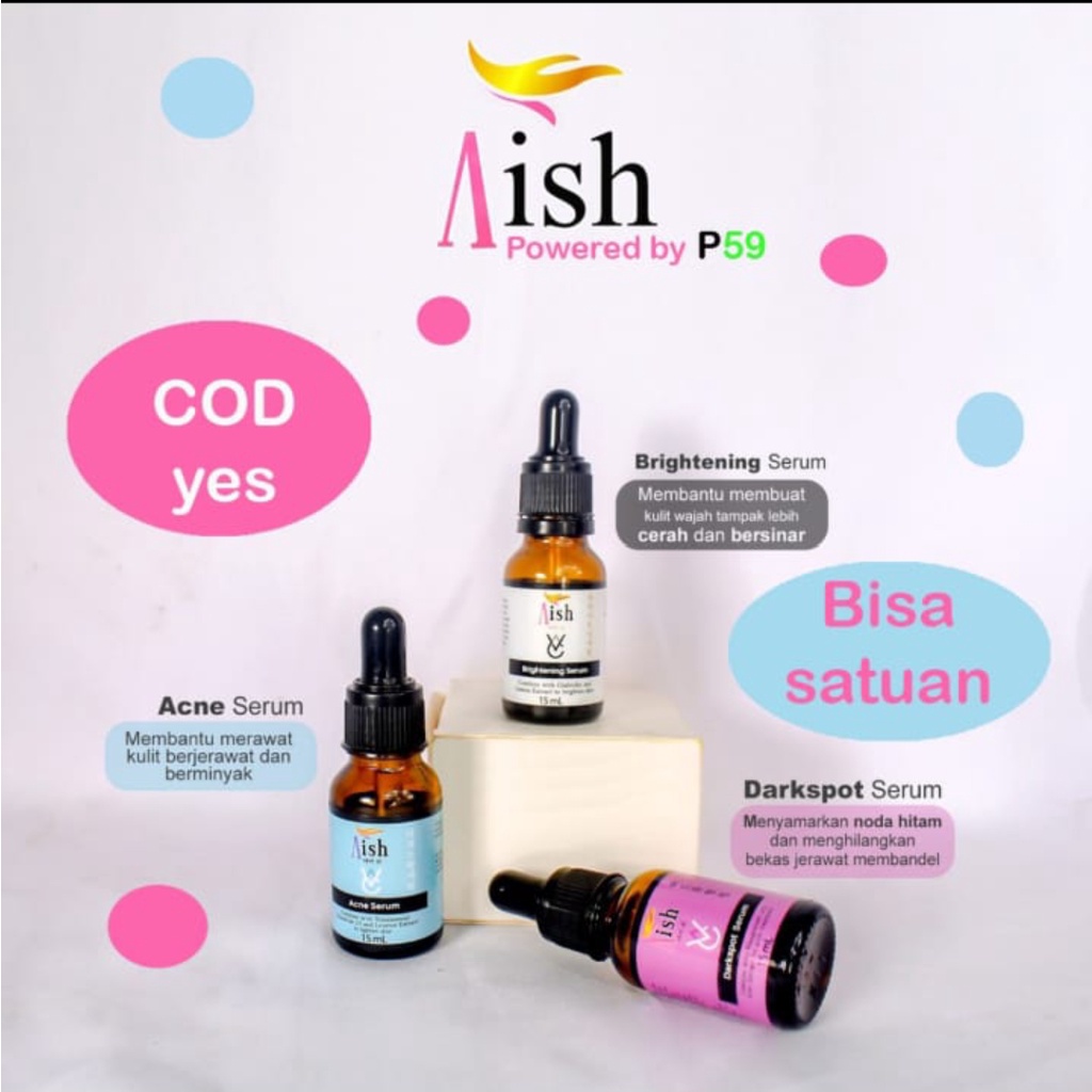 Aish serum original murah  Aish serum korea bpom  Brightening face  Dark spot  Anti acne  Glowing