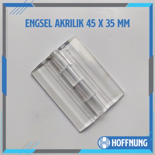 Engsel Akrilik 45 X 35 Mm Hinge Acrylic 45x35mm Ukuran 4 cm