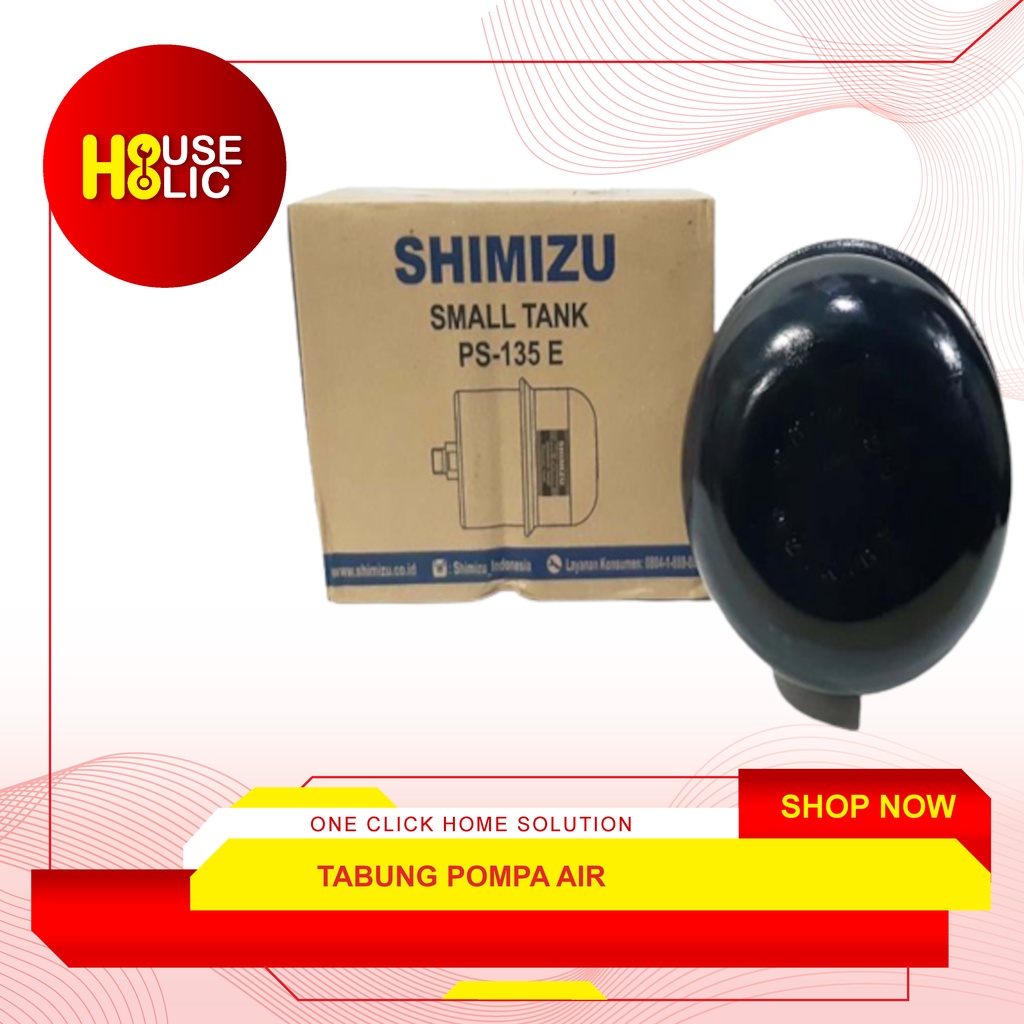 Shimizu Tabung Angin / Tangki Pompa Air PS-135 E / Pressure Small Tank