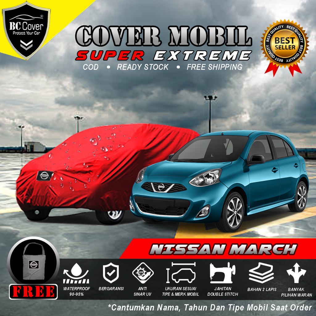 Body Cover Mobil Nissan March Outdoor Waterproof / Sarung Mobil Nissan March Waterproof / Selimut Tutup Mantol Kerudung Mantel Penutup Mobil March Waterproof Outdoor Anti Air