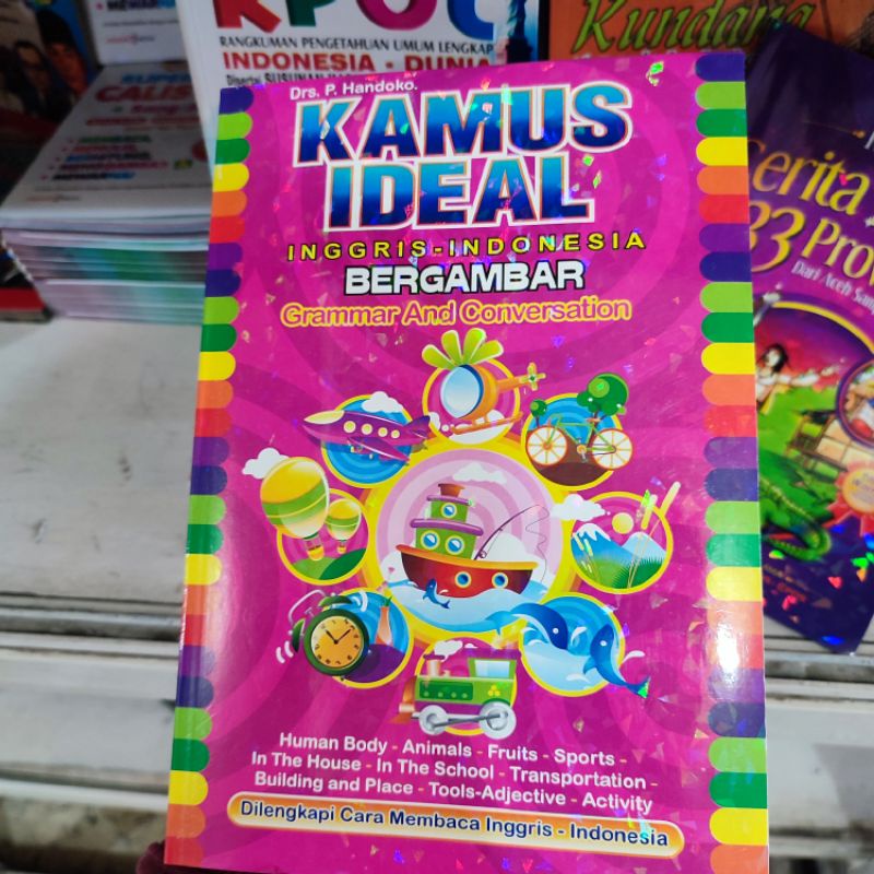 kamus Ideal - Kamus Ideal Bergambar Inggris - Indonesia