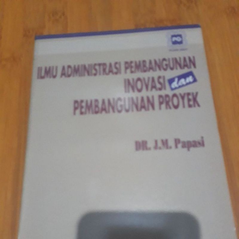ILMU ADMINISTRASI INOVASI dan PEMBANGUNAN PROYEK