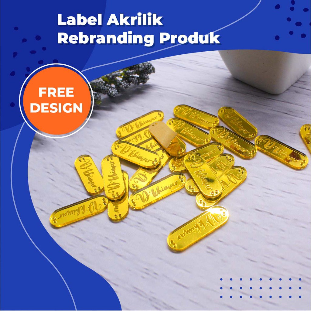 Label Acrylic Rebranding Hijab/ Baju/ Gamis Akrilik Costum Bebas Kerudung Jilbab