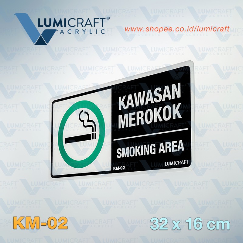 

Kawasan Merokok / Smoking Area Sign Akrilik 32 x 16 cm Besar | Lumicraft KM-02