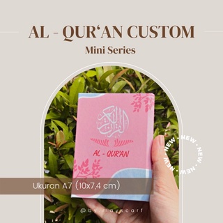 AL-QUR’AN CUSTOM NAMA [MINI SERIES UKURAN A7]