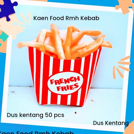 DUS FRENCH FRIES BESAR 50pcs
