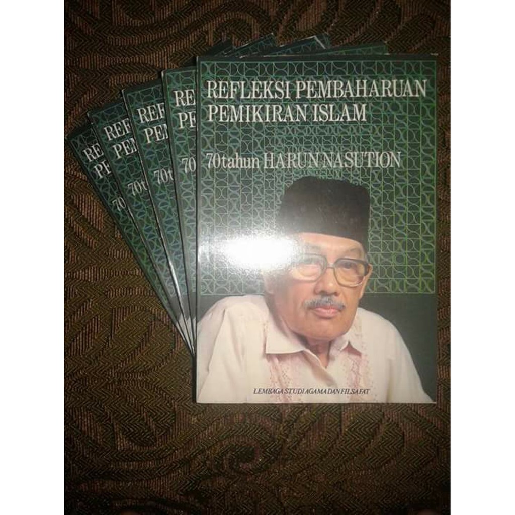 Refleksi Pembaharuan Pemikiran Islam; 70 Tahun Harun Nasution - Lembaga Studi Agama Dan Filsafat