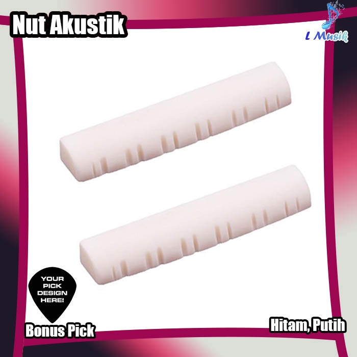 ACCOUSTIC NUT SADDLE PIN GITAR AKUSTIK