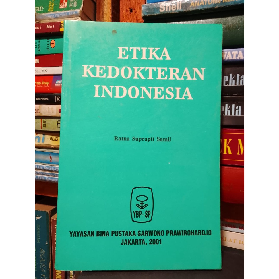 ETIKA KEDOKTERAN INDONESIA
