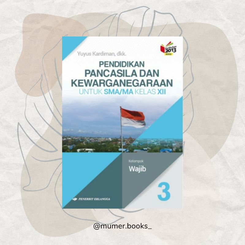 

Buku PPKn kelas XII