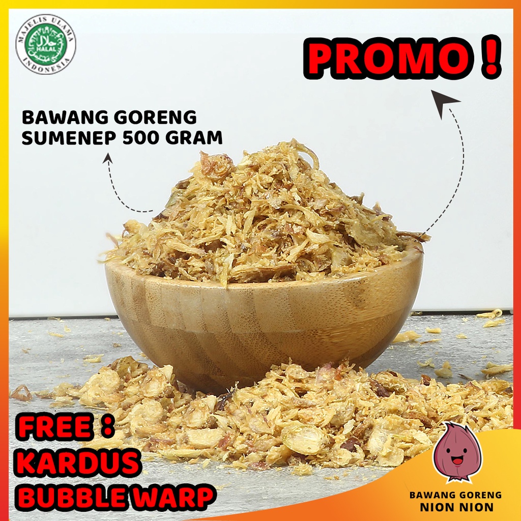 

Bawang Goreng Sumenep Super 500 gr MURAH RENYAH